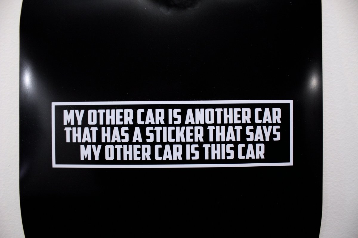 Funny Car Sticker "My Other Car is Another Car" Vinyl Decal - Rising Sun Decals - Funny Car Sticker "My Other Car is Another Car" Vinyl Decal