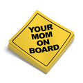 Your Mom On Board - Hard Hat Decal - Rising Sun Decals - Your Mom On Board - Hard Hat Decal