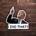I Did That Trump Sticker | Pointing Sticker | Vinyl Sticker | Water Resistant | Anti Trump | Meme Sticker | Fdt - Rising Sun Decals - I Did That Trump Sticker | Pointing Sticker | Vinyl Sticker | Water Resistant | Anti Trump | Meme Sticker | Fdt