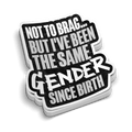 One Gender - Funny Tumbler Stickers - Rising Sun Decals - One Gender - Funny Tumbler Stickers