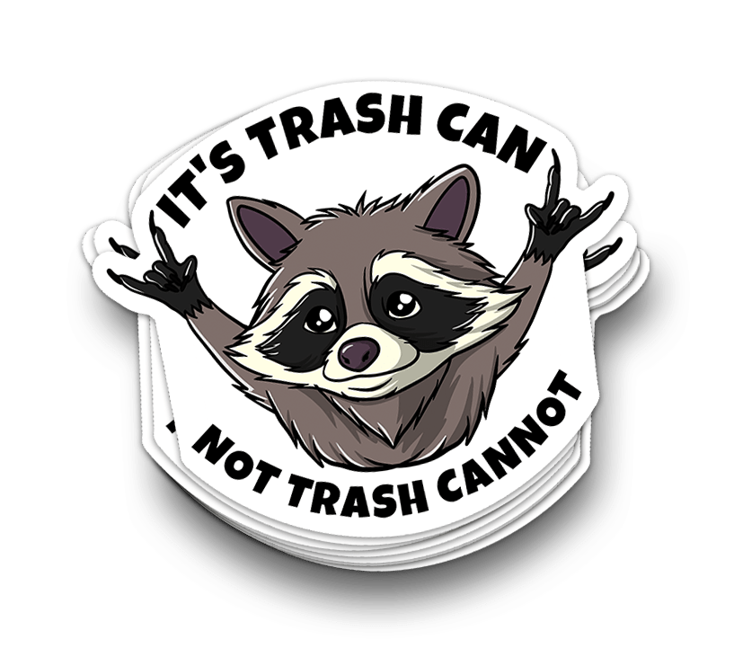 Its Trash Can, not Cannot - Funny Tumbler Stickers - Rising Sun Decals - Its Trash Can, not Cannot - Funny Tumbler Stickers