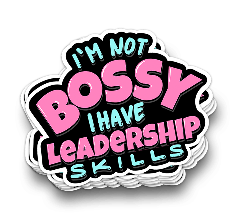 Bossy Leadership Skills - Funny Tumbler Stickers - Rising Sun Decals - Bossy Leadership Skills - Funny Tumbler Stickers