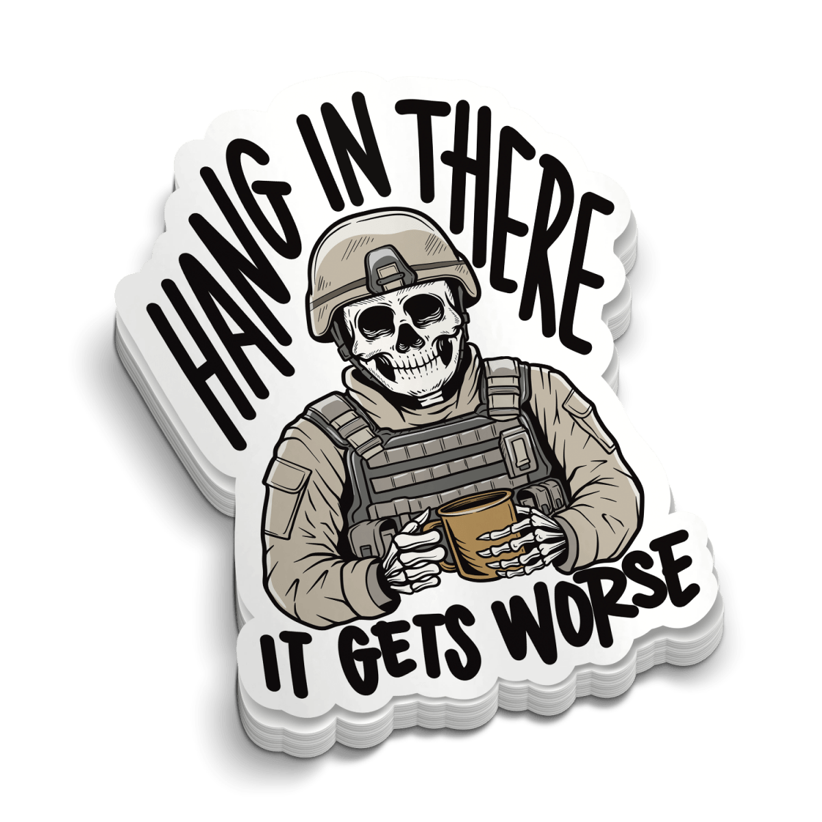 Hang In There Soldier | Funny Military Stickers | Perfect for Tumblers - Rising Sun Decals - Hang In There Soldier | Funny Military Stickers | Perfect for Tumblers