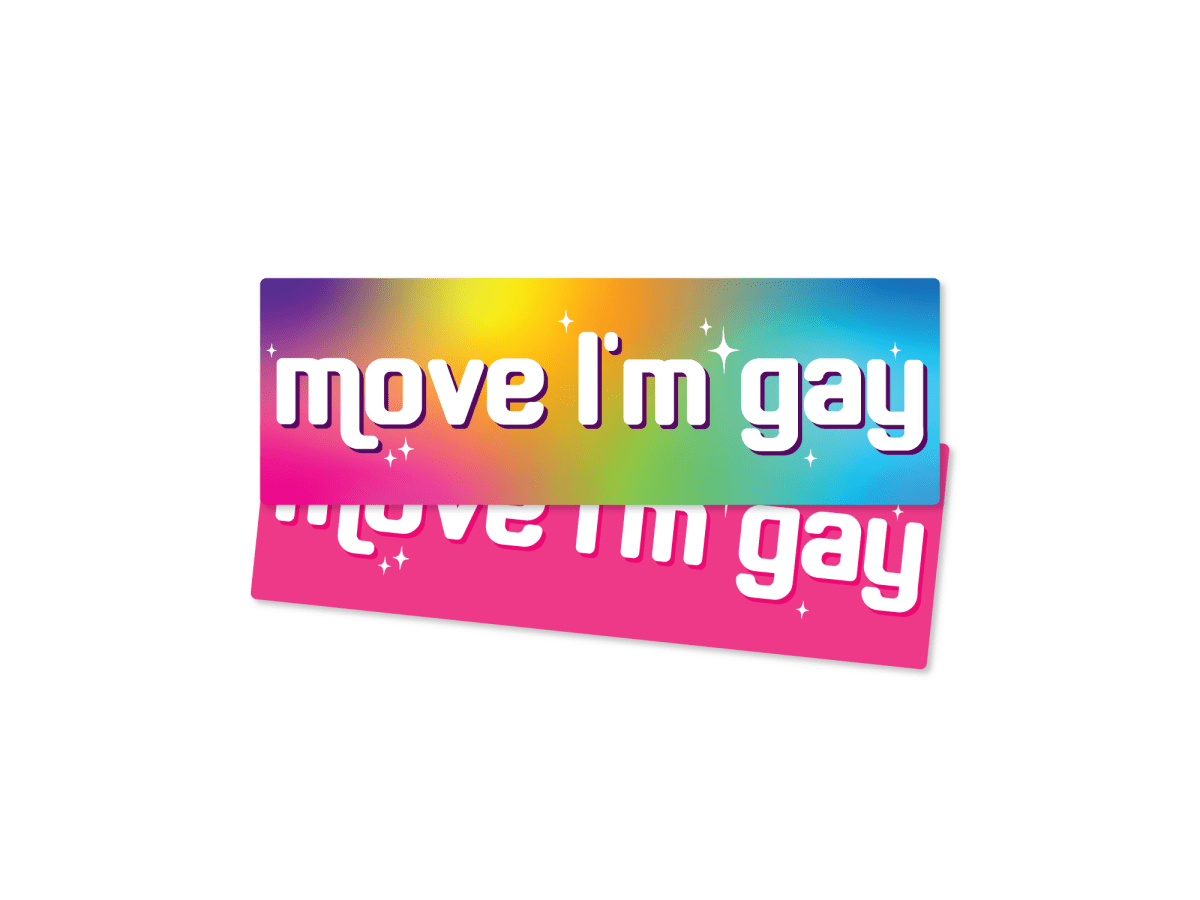 Move I’m Gay 7" Political Bumper Sticker - Rising Sun Decals - Move I’m Gay 7" Political Bumper Sticker