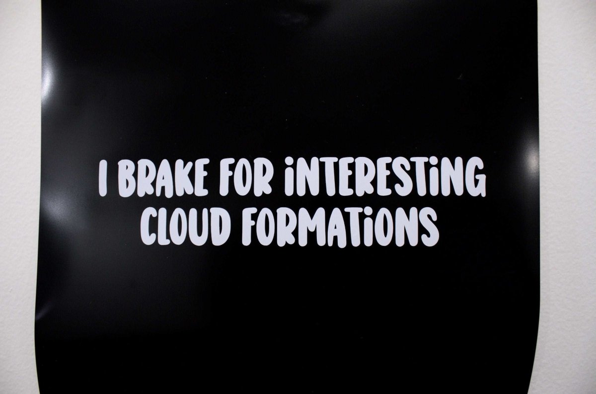 Funny Car Sticker "I Brake For Interesting Cloud Formations" Vinyl Decal - Rising Sun Decals - Funny Car Sticker "I Brake For Interesting Cloud Formations" Vinyl Decal