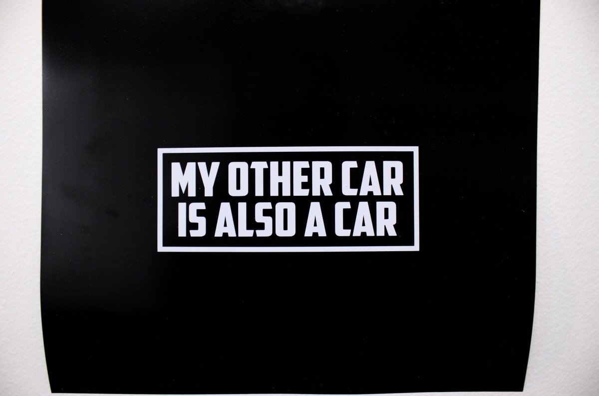 Funny Car Sticker "My Other Car is Also a Car" Vinyl Decal - Rising Sun Decals - Funny Car Sticker "My Other Car is Also a Car" Vinyl Decal