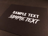 White Custom Text Vinyl Decal Sticker